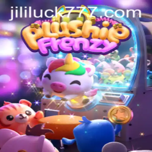 Explore the Exciting World of PlushieFrenzy and Master the Jili Luck